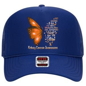 I Am The Storm Ney Cancer Awareness Butterfly Gift High Crown Mesh Back Trucker Hat