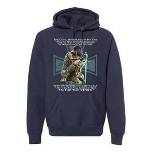 I Am The Storm Female Knight Warrioress Premium Hoodie