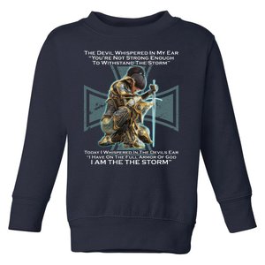 I Am The Storm Female Knight Warrioress Toddler Sweatshirt