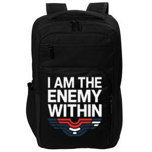 I Am The Enemy Within Gift Impact Tech Backpack