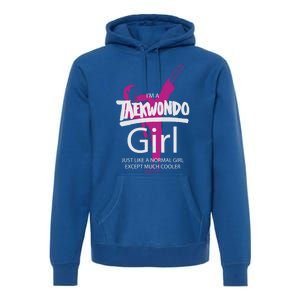 IM A Taekwondo Much Cooler Martial Arts Tkd Quote Funny Gift Premium Hoodie