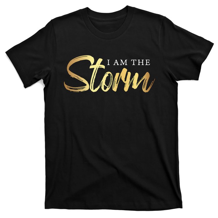 I Am The Storm T-Shirt