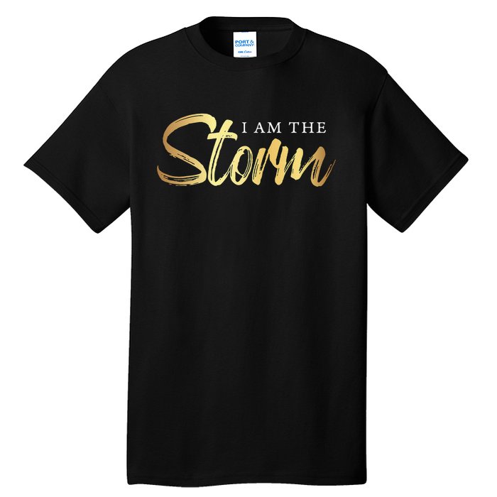 I Am The Storm Tall T-Shirt