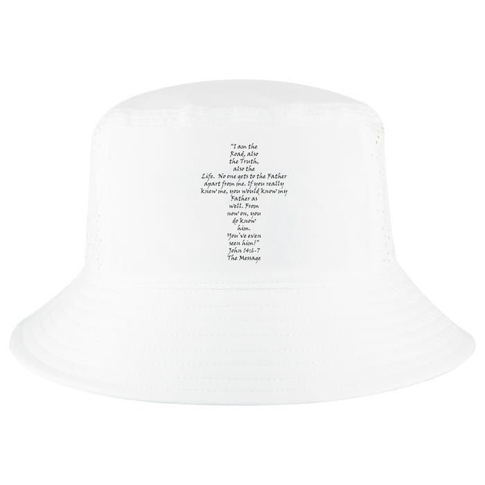 I Am The Way The Truth And The Life Cool Comfort Performance Bucket Hat