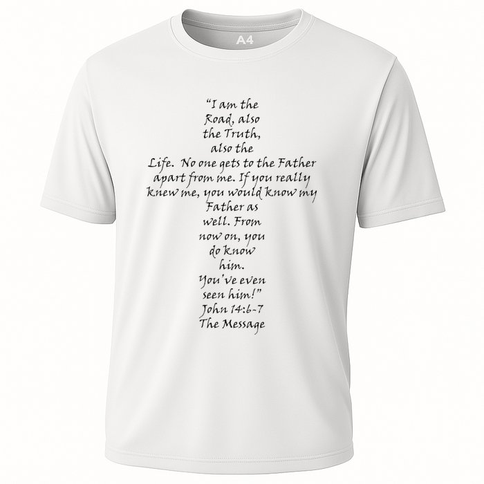 I Am The Way The Truth And The Life Performance Shirt