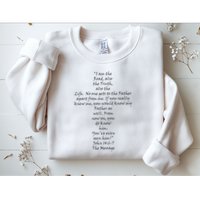 I Am The Way The Truth And The Life Sweatshirt