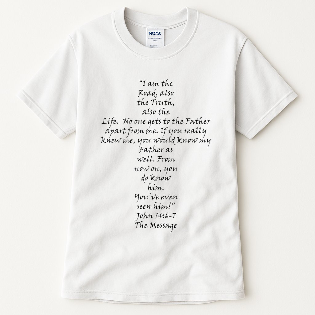 I Am The Way The Truth And The Life Tall T-Shirt