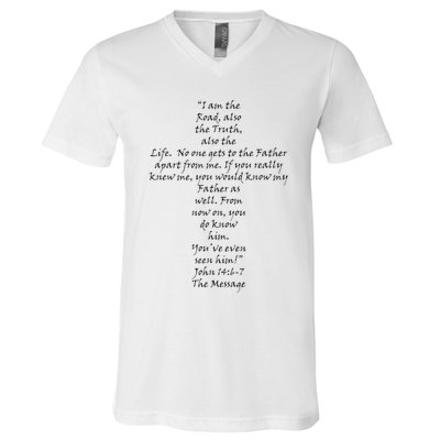 I Am The Way The Truth And The Life V-Neck T-Shirt