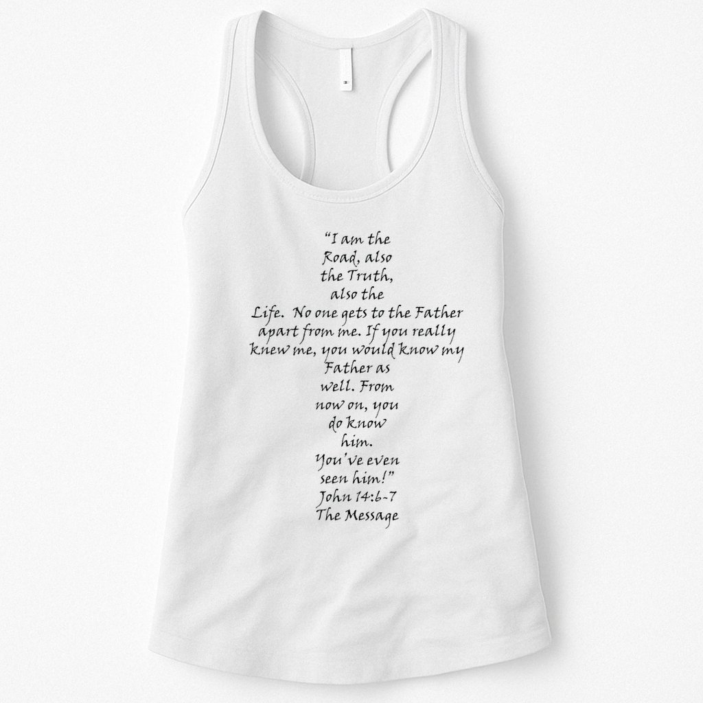 I Am The Way The Truth And The Life Womens Tank Top