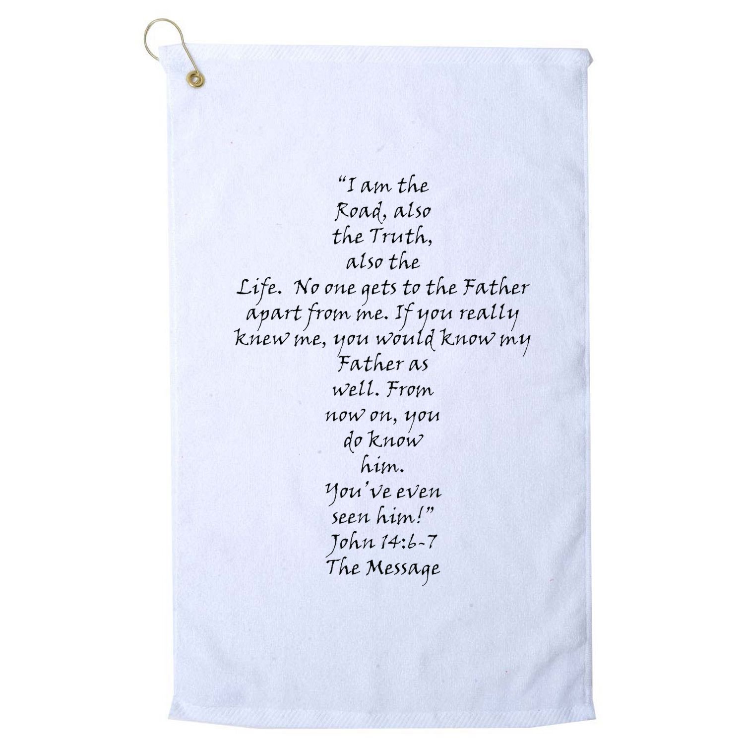 I Am The Way The Truth And The Life Golf Towel