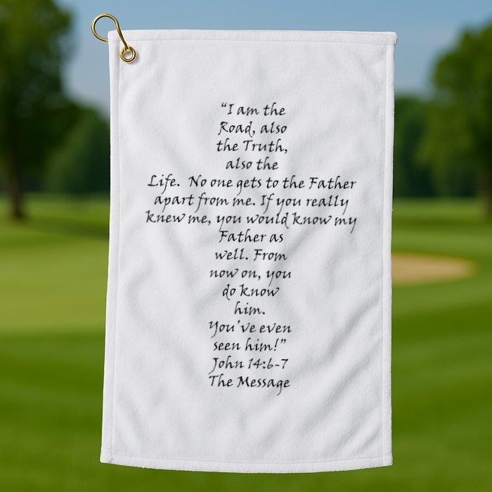 I Am The Way The Truth And The Life Golf Towel