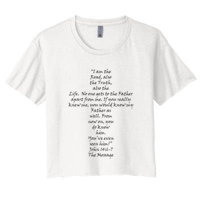 I Am The Way The Truth And The Life Crop Top