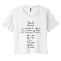 I Am The Way The Truth And The Life Crop Top