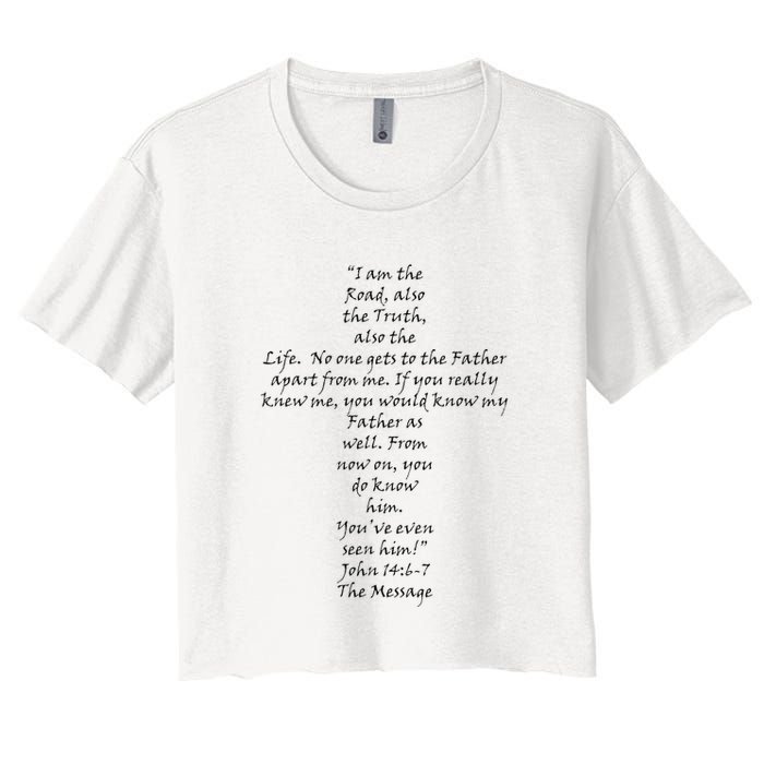I Am The Way The Truth And The Life Crop Top