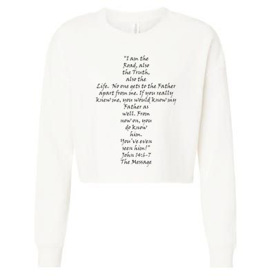 I Am The Way The Truth And The Life Cropped Pullover Crew