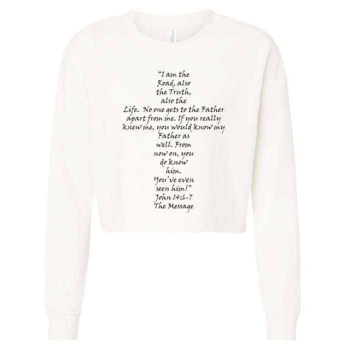 I Am The Way The Truth And The Life Cropped Pullover Crew