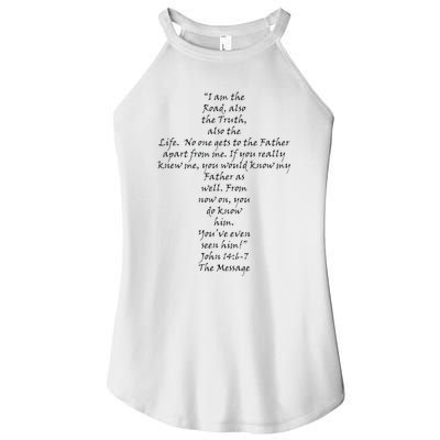 I Am The Way The Truth And The Life Women's Perfect Tri Rocker Tank