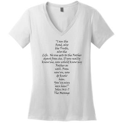 I Am The Way The Truth And The Life Women's V-Neck T-Shirt