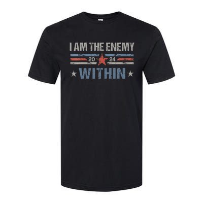 I Am The Enemy Within Kamala Harris 2024 Softstyle CVC T-Shirt