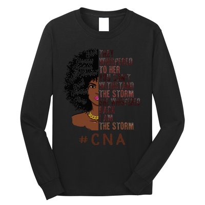 I Am The Storm Cna apparel African American Long Sleeve Shirt