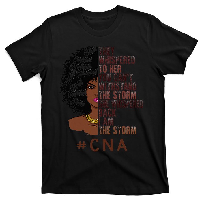 I Am The Storm Cna apparel African American T-Shirt