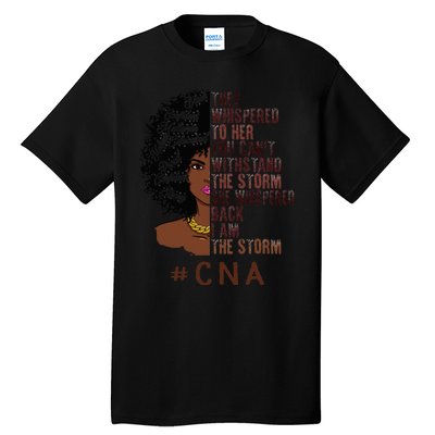 I Am The Storm Cna apparel African American Tall T-Shirt