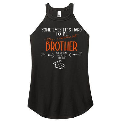 I am the cool brother funny brother Women’s Perfect Tri Rocker Tank