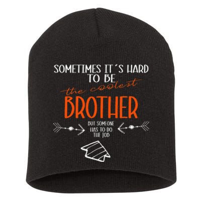 I am the cool brother funny brother Short Acrylic Beanie