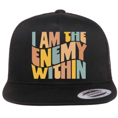 I Am The Enemy Within Kamala Harris 2024 Merch Flat Bill Trucker Hat