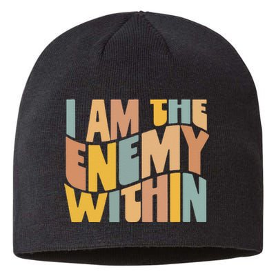 I Am The Enemy Within Kamala Harris 2024 Merch Sustainable Beanie