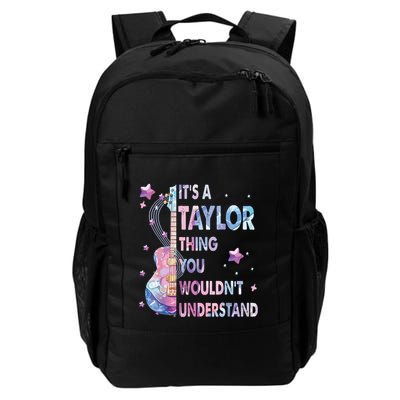 ItS A Taylor Thing You WouldnT Understand Daily Commute Backpack