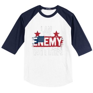 I Am The Enemy Within Kamala Harris Trump Baseball Sleeve Shirt