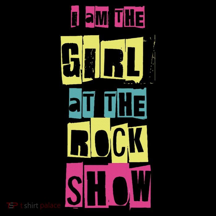 I Am The Girl At The R.O.C.K Show Funny Punk Rock Tall T-Shirt