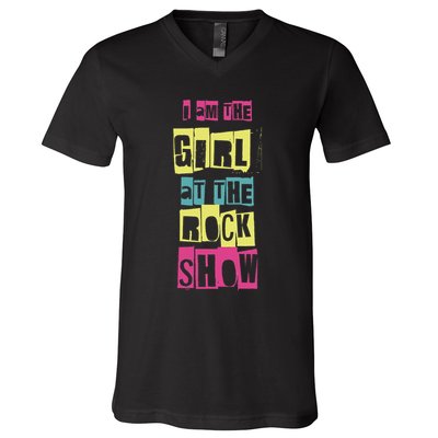 I Am The Girl At The R.O.C.K Show Funny Punk Rock V-Neck T-Shirt