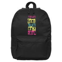 I Am The Girl At The R.O.C.K Show Funny Punk Rock 16 in Basic Backpack