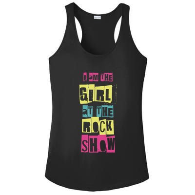 I Am The Girl At The R.O.C.K Show Funny Punk Rock Ladies PosiCharge Competitor Racerback Tank