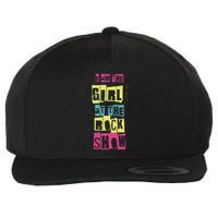 I Am The Girl At The R.O.C.K Show Funny Punk Rock Wool Snapback Cap
