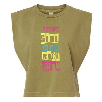 I Am The Girl At The R.O.C.K Show Funny Punk Rock Garment-Dyed Women's Muscle Tee