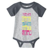 I Am The Girl At The R.O.C.K Show Funny Punk Rock Infant Baby Jersey Bodysuit