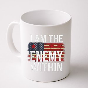 I Am The Enemy Within Kamala Harris Vs Trump Coffee Mug