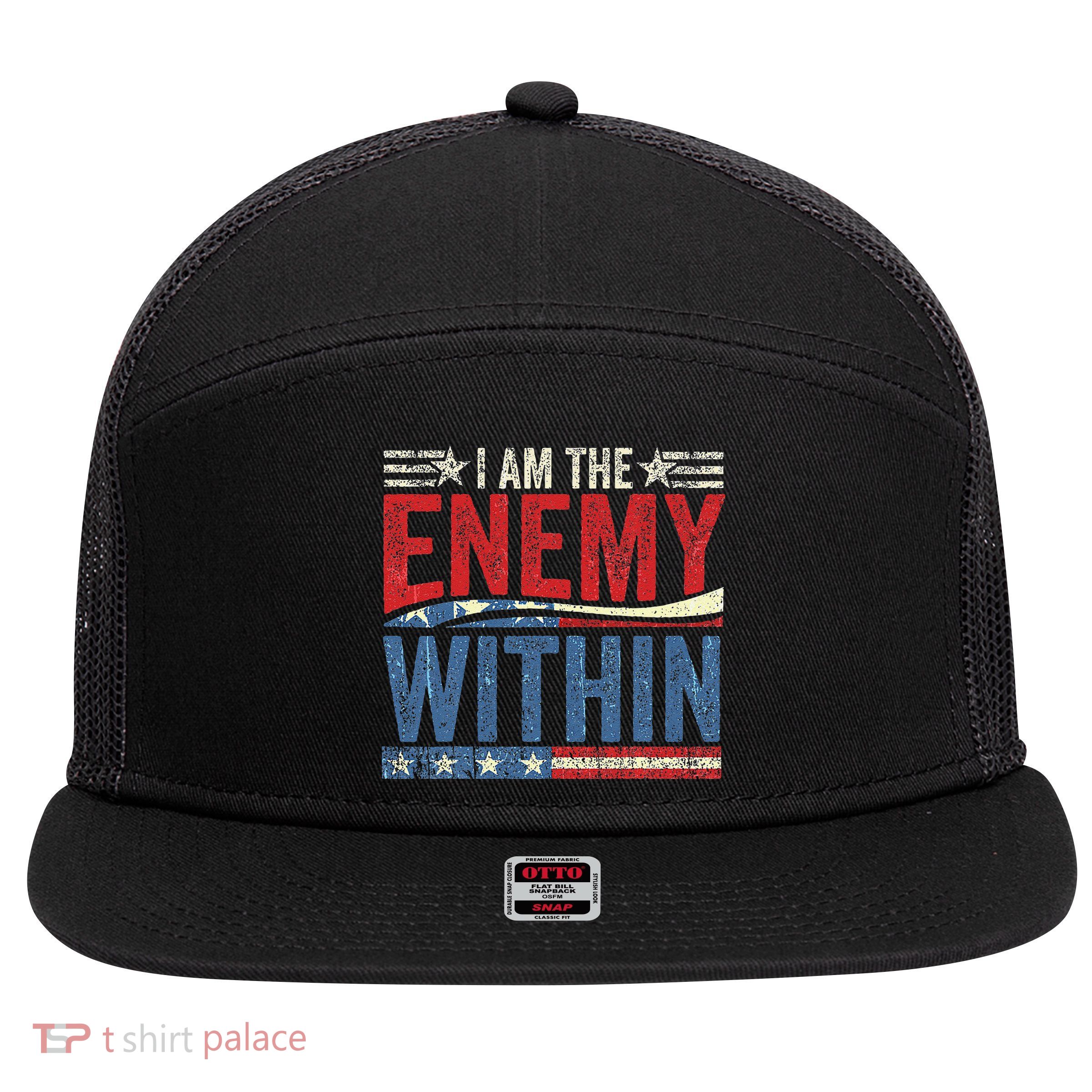 I Am The Enemy Within Pun 7 Panel Mesh Trucker Snapback Hat