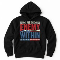 I Am The Enemy Within Pun Hoodie