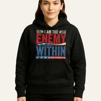 I Am The Enemy Within Pun Hoodie