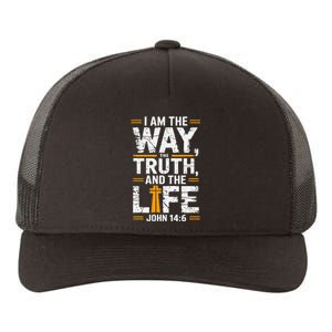 I Am The Way The Truth And The Life John 146 Yupoong Adult 5-Panel Trucker Hat