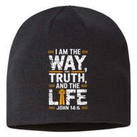 I Am The Way The Truth And The Life John 146 Sustainable Beanie