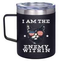 I Am The Enemy Within American Cat 12oz Stainless Steel Coffee Mug