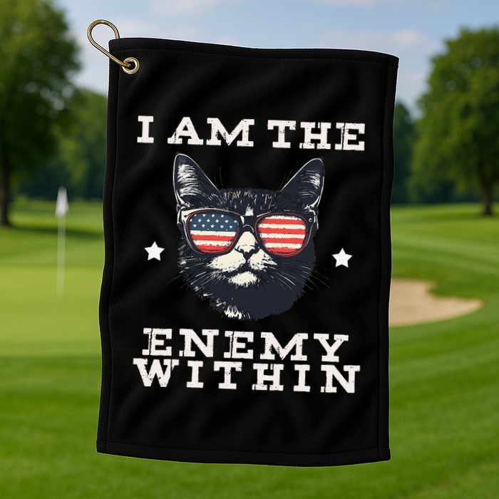 I Am The Enemy Within American Cat Golf Towel