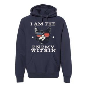 I Am The Enemy Within American Cat Premium Hoodie