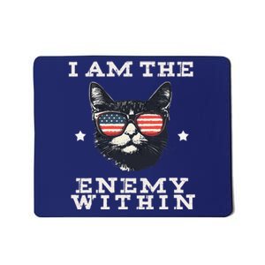 I Am The Enemy Within American Cat Mousepad