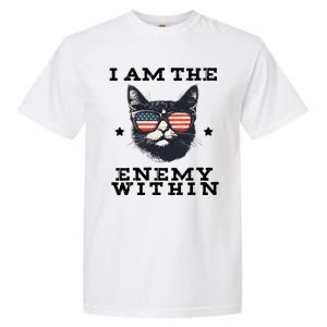 I Am The Enemy Within American Cat Garment-Dyed Heavyweight T-Shirt